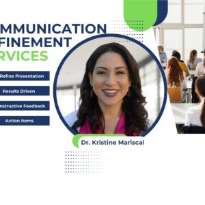 Communication & Presentation Refinement